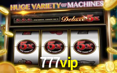 Descubra o Mundo do Cassino Online com 777vip